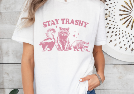 Stay Trashy White and Pink Tee