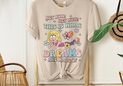 This Is What Dreams Are Made Of Lizzie McGuire Inspired Tee