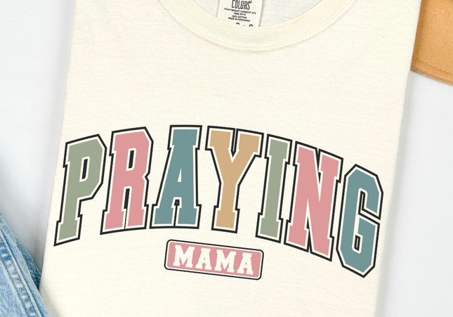 Praying Mama | Comfort Colors Tshirt Ivory