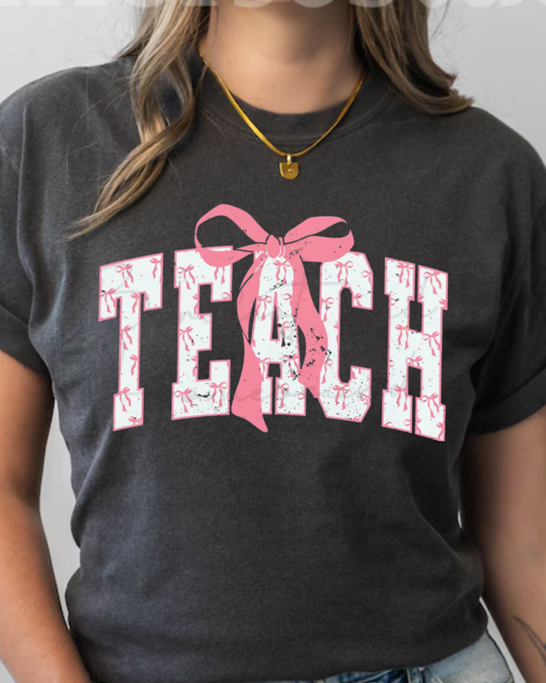 Teach Coquette | Comfort Colors TShirt Pepper