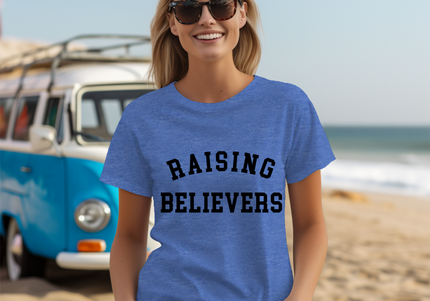 Raising Believers TShirt