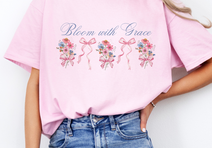 Bloom With Grace | Comfort Colors TShirt