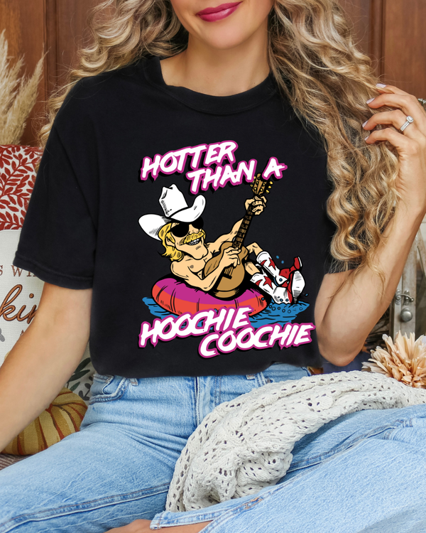 Hotter Than A Hoochie Coochie | Gildan Black