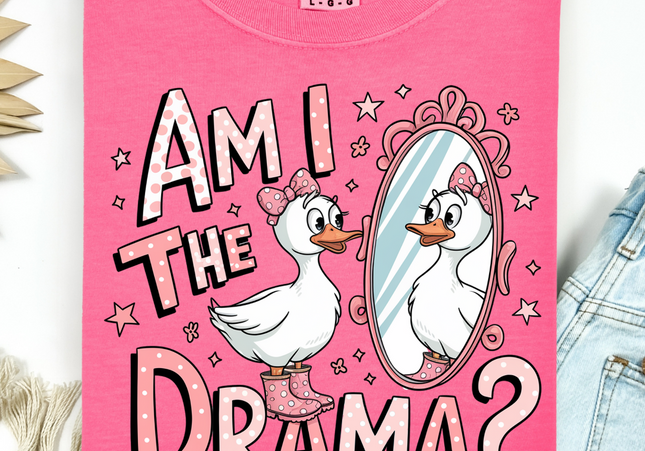 Am I The Drama | Comfort Colors TShirt