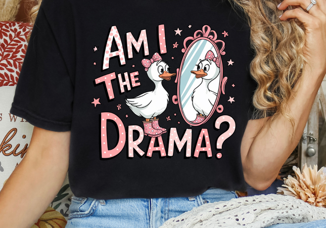 Am I The Drama | Comfort Colors TShirt