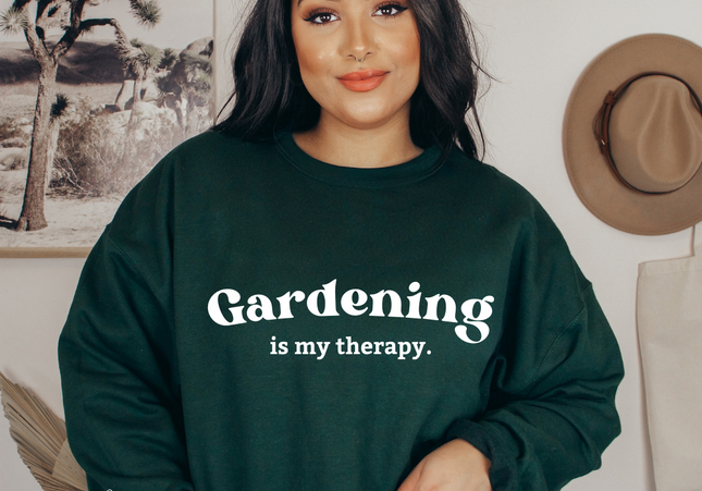 Gardening Is My Therapy Crewneck