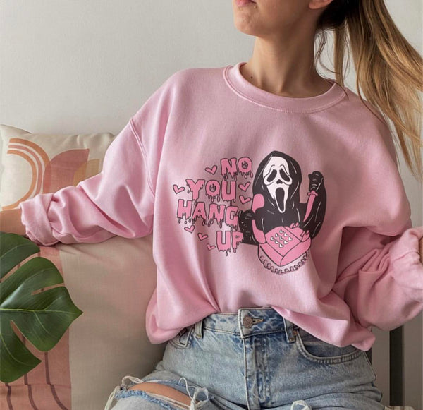No You Hang Up Scream Crewneck