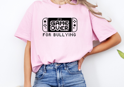 Game Over - Bullying | Pink Shirt Day | Gildan