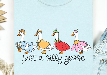 Just A Silly Goose | Comfort Colors TShirt