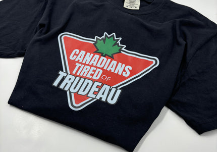 Canadians Tired of Trudeau Tshirt