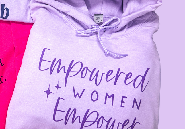 Empowered Women Empower Women Hoodie