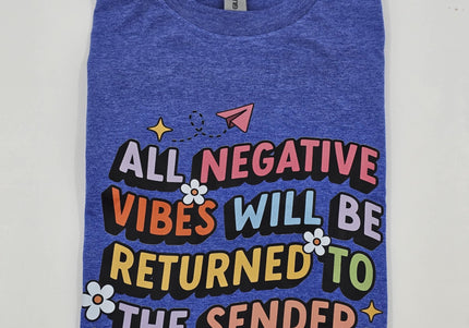 All Negative Vibes | Gildan TShirt Heather Blue