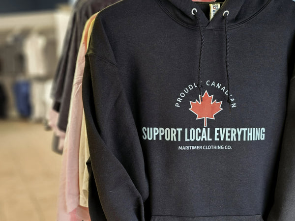 Support Local Everything - Proudly Canadian | Hoodie Black